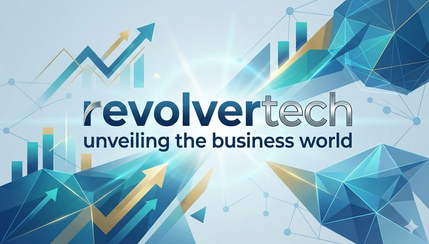 revolvertech unveiling the business world